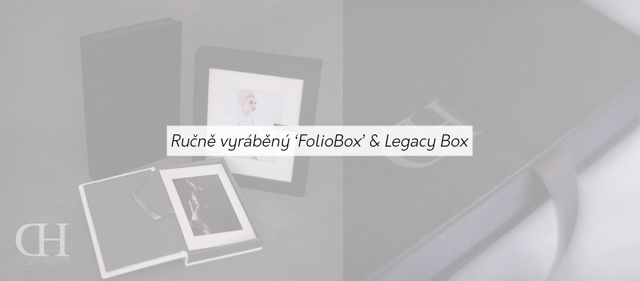 Folio Boxes, Legacy Boxes - Exclusive High Class Print Products - Dan Hostettler Portraits